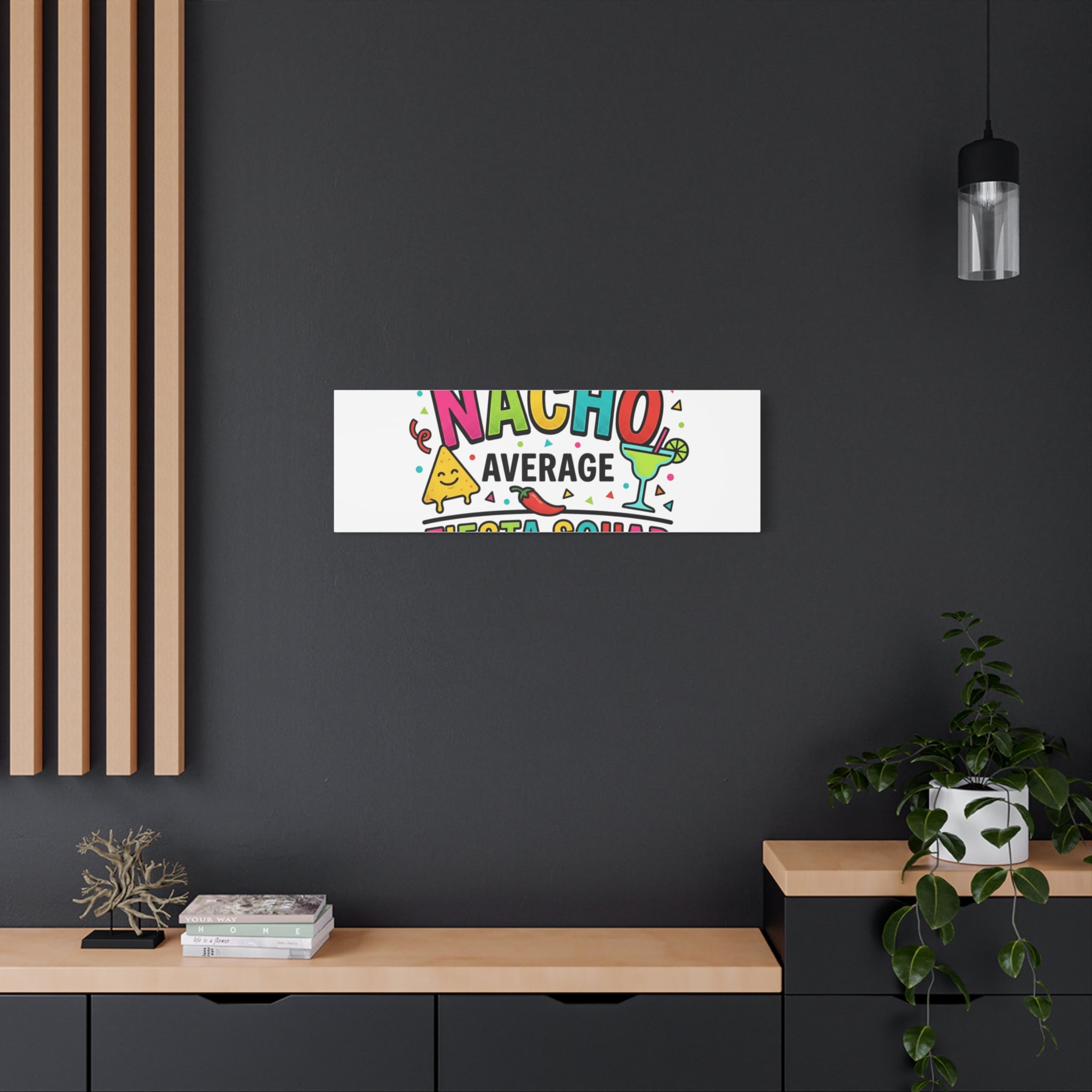 Nacho Average Fiesta Squad Canvas | Cinco de Mayo, Margarita Taco Art