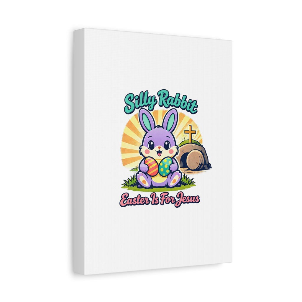Easter Is For Jesus Bunny Canvas | Easter Christian, Faith-Based Pastel Retro