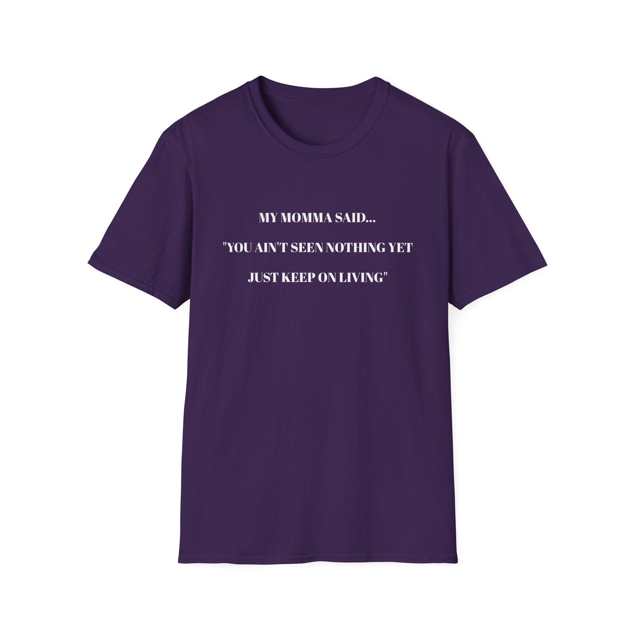 Inspirational Unisex T-Shirt | My Momma Said Quote | Perfect Gift for Motivational Moments, Casual Wear, Birthdays, Self-Care, [...]