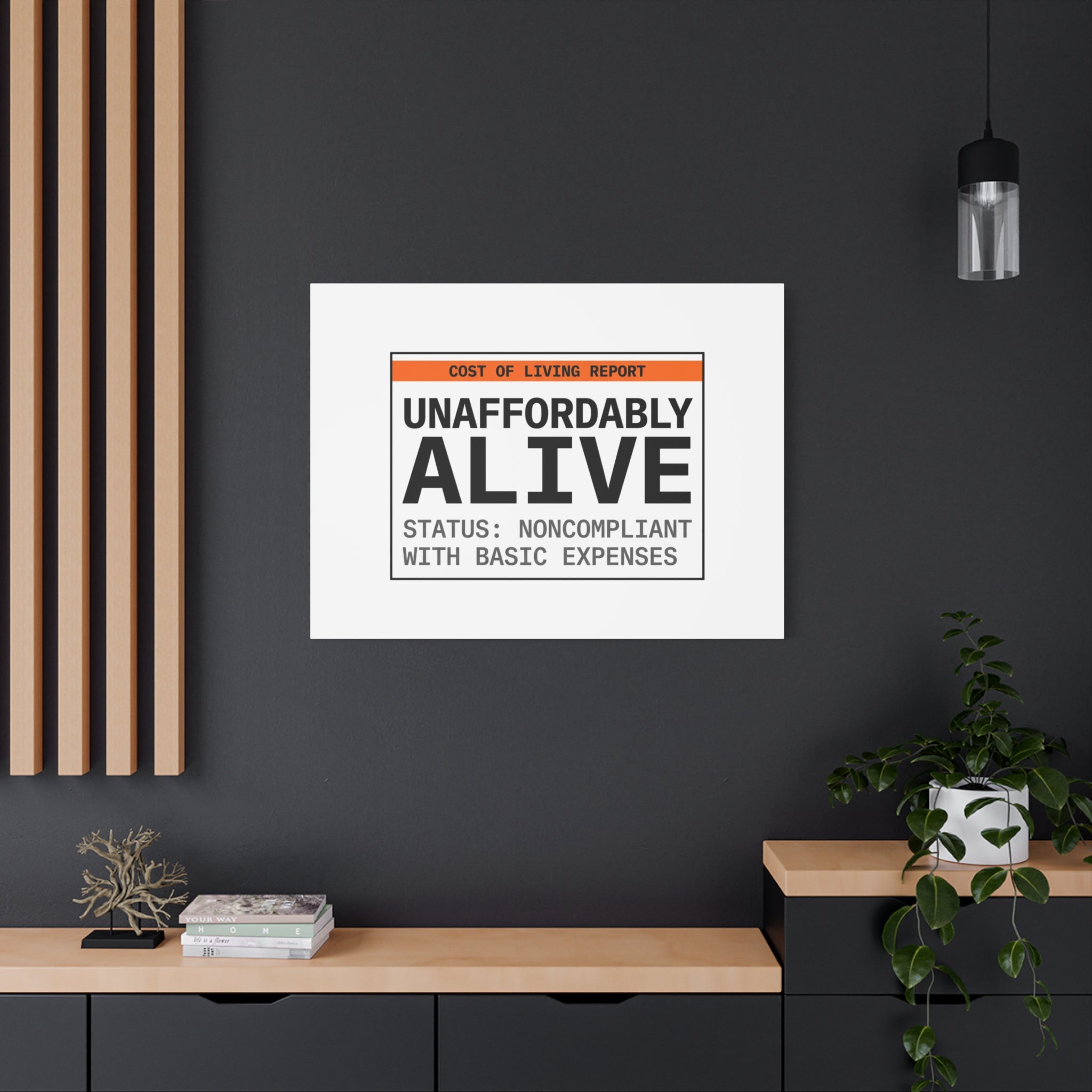 Unaffordably Alive Canvas | cost of living crisis, receipt aesthetic
