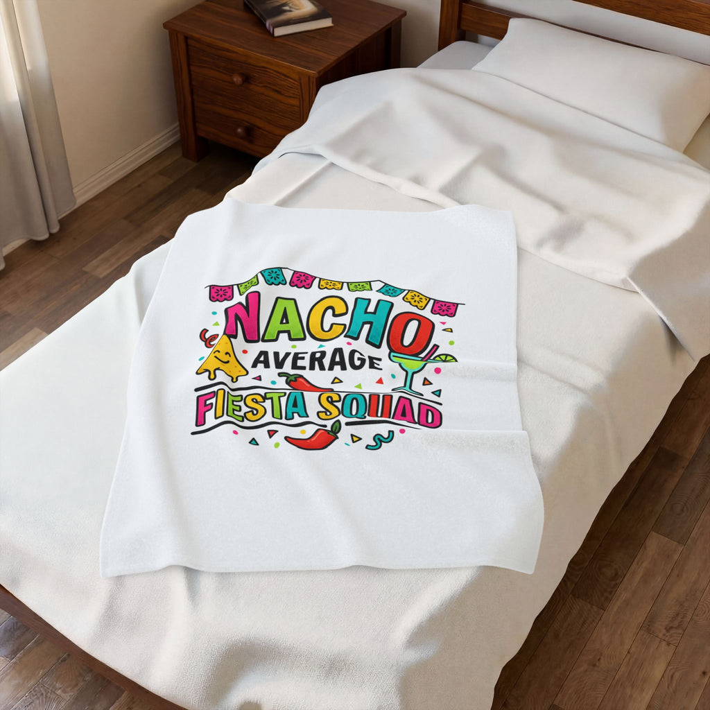 Nacho Average Fiesta Squad Velveteen Plush Blanket, Cinco de Mayo margarita taco humor