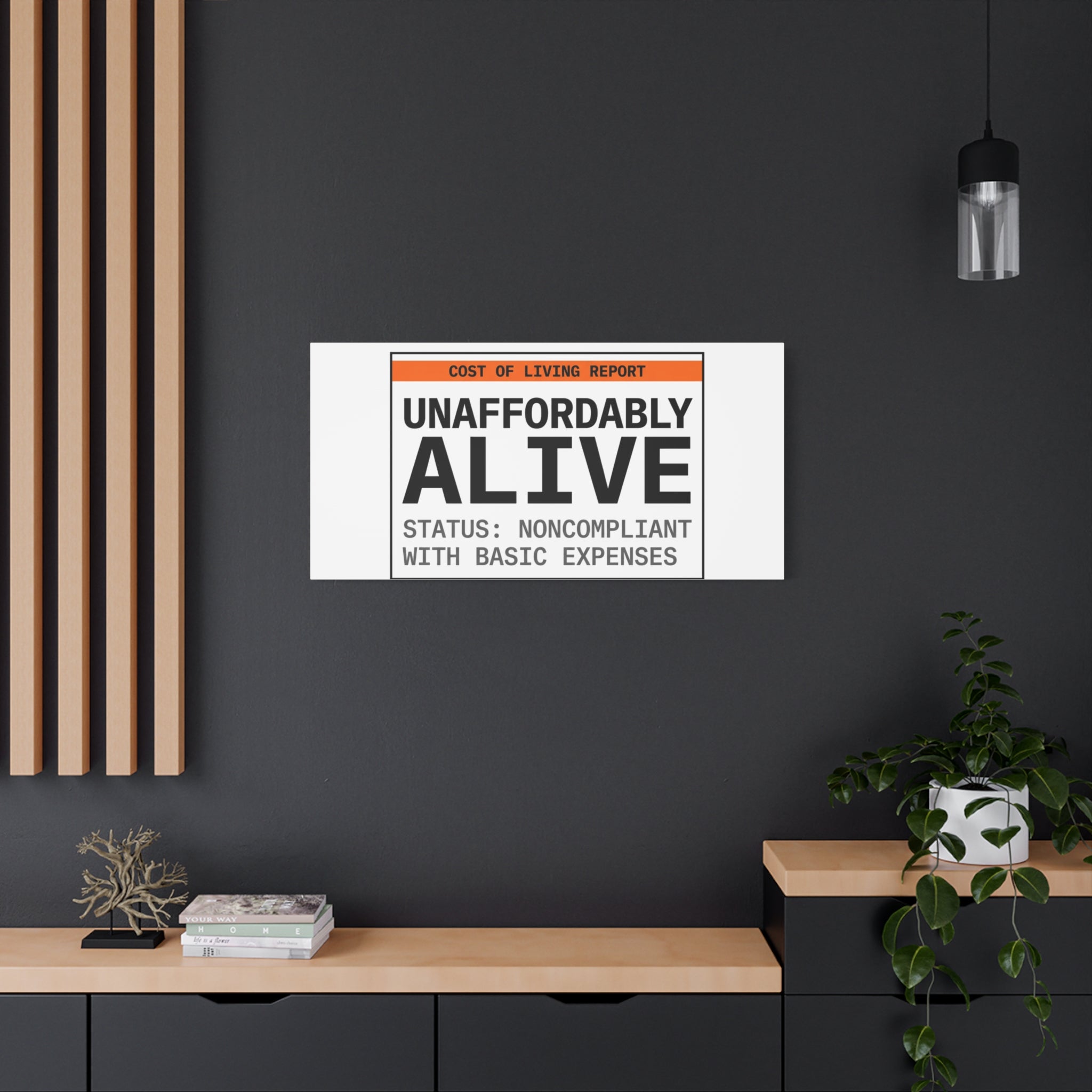 Unaffordably Alive Canvas | cost of living crisis, receipt aesthetic