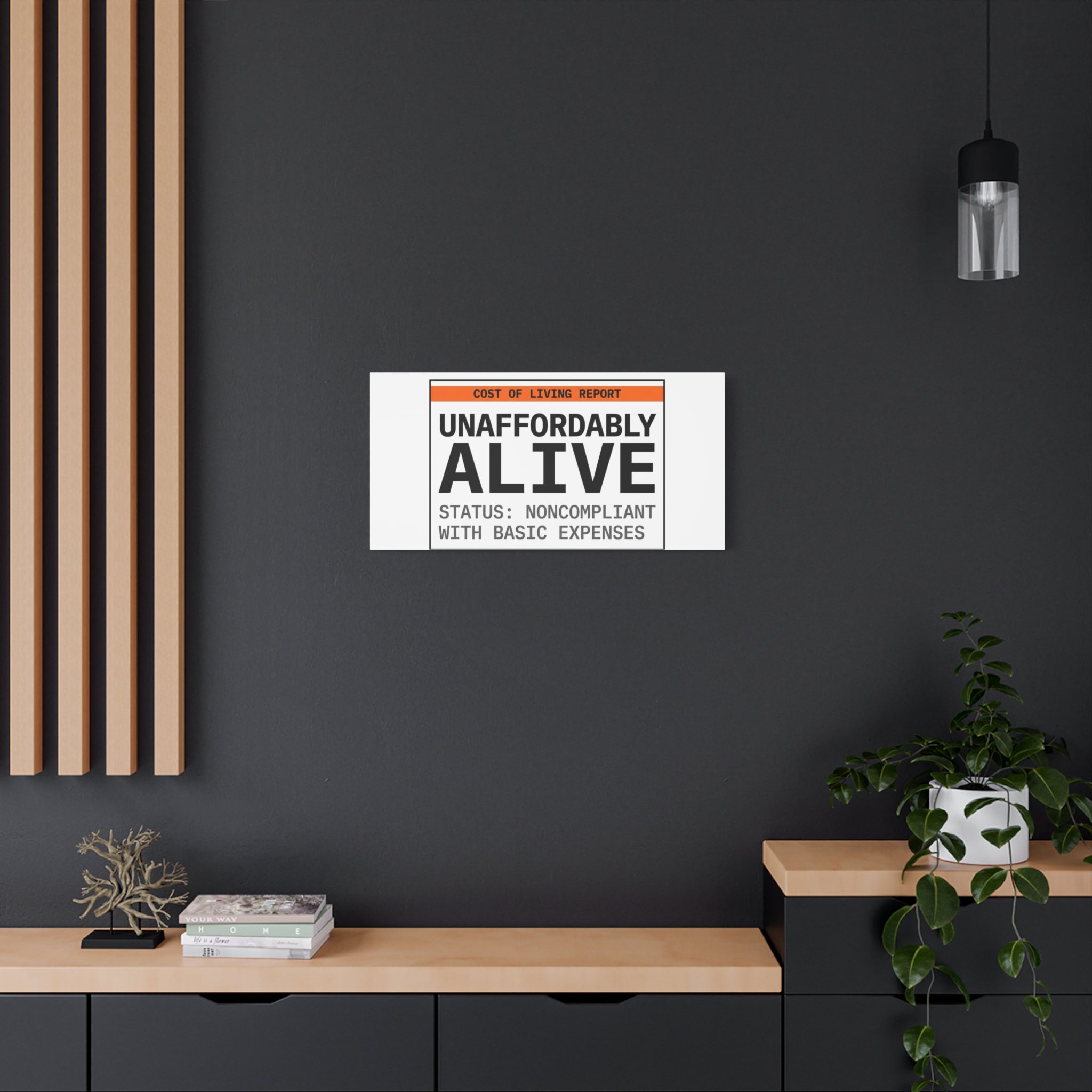 Unaffordably Alive Canvas | cost of living crisis, receipt aesthetic