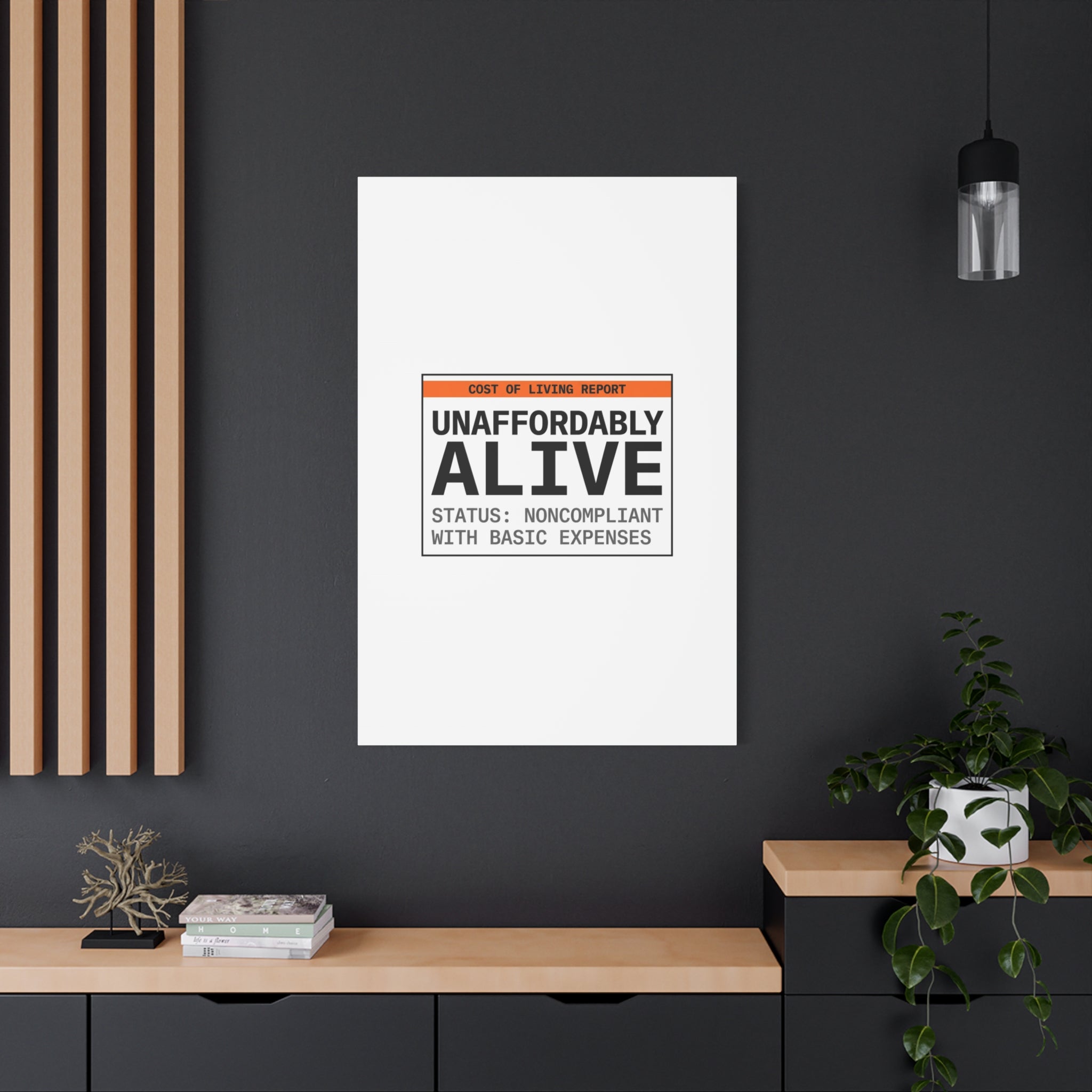 Unaffordably Alive Canvas | cost of living crisis, receipt aesthetic