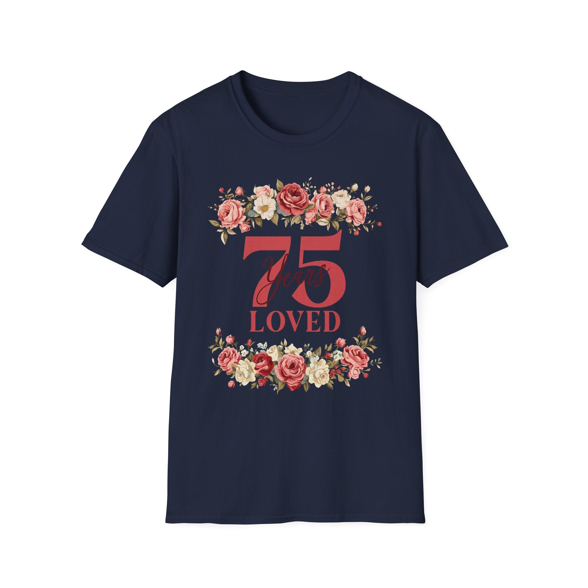 T‑Shirt — "75 Years Loved" Floral Anniversary Tee