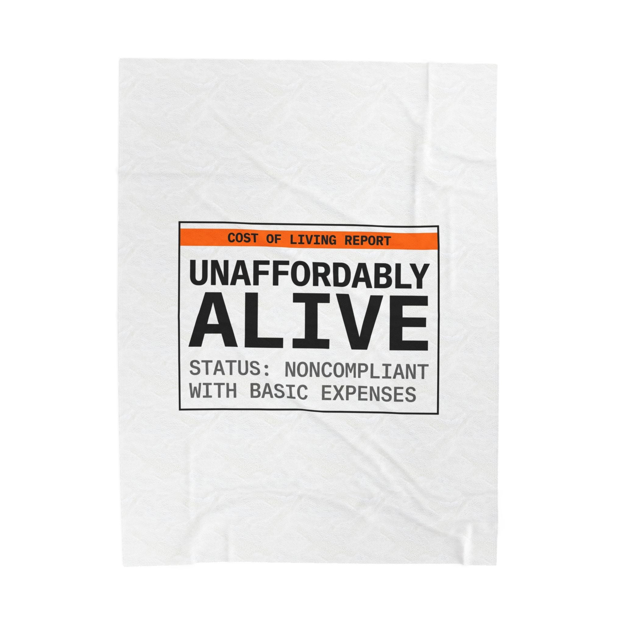 Unaffordably Alive Blanket | cost of living crisis, budget humor