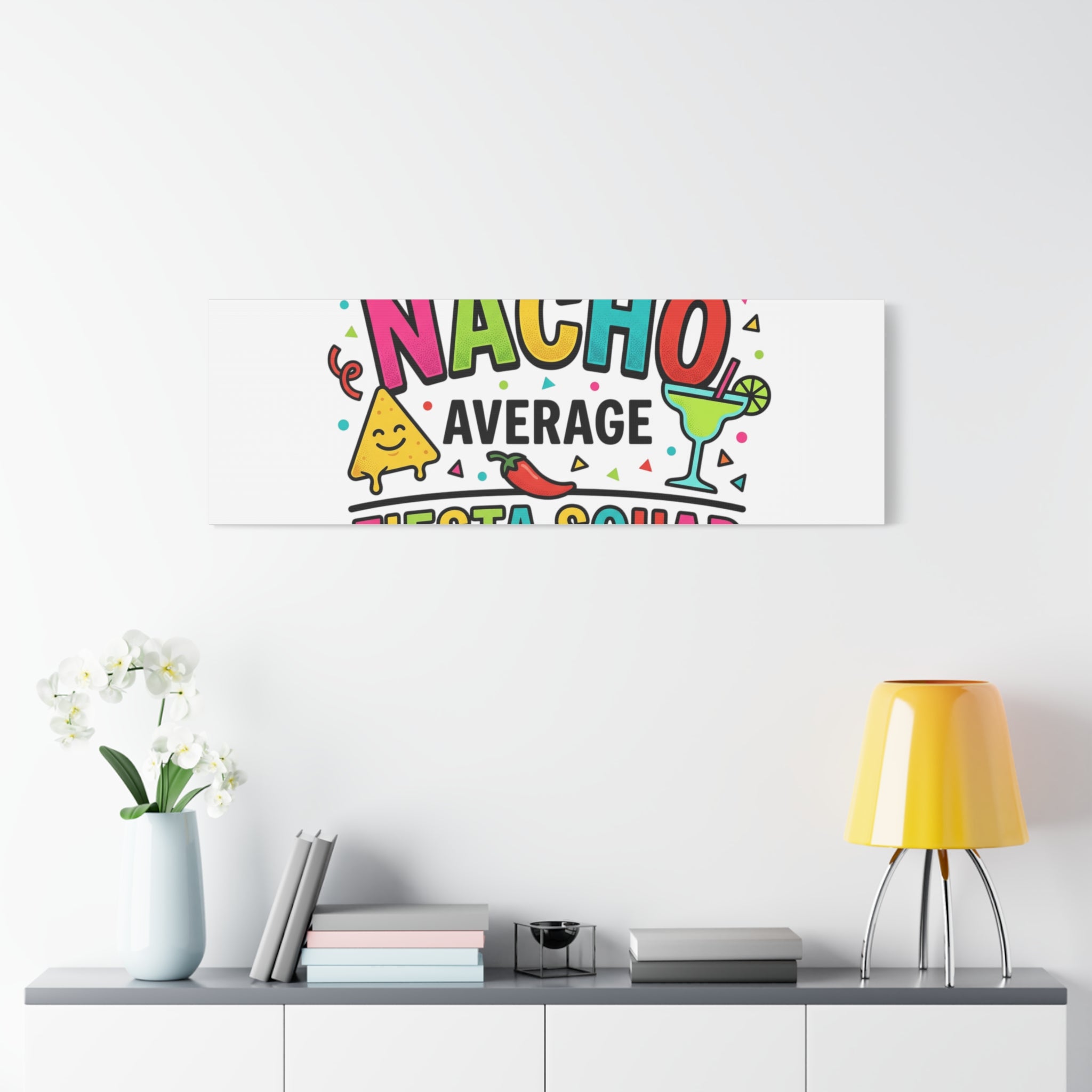 Nacho Average Fiesta Squad Canvas | Cinco de Mayo, Margarita Taco Art