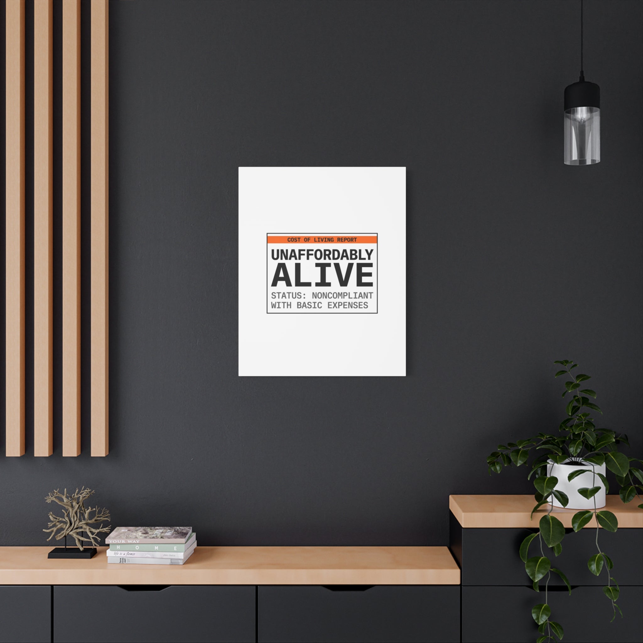 Unaffordably Alive Canvas | cost of living crisis, receipt aesthetic