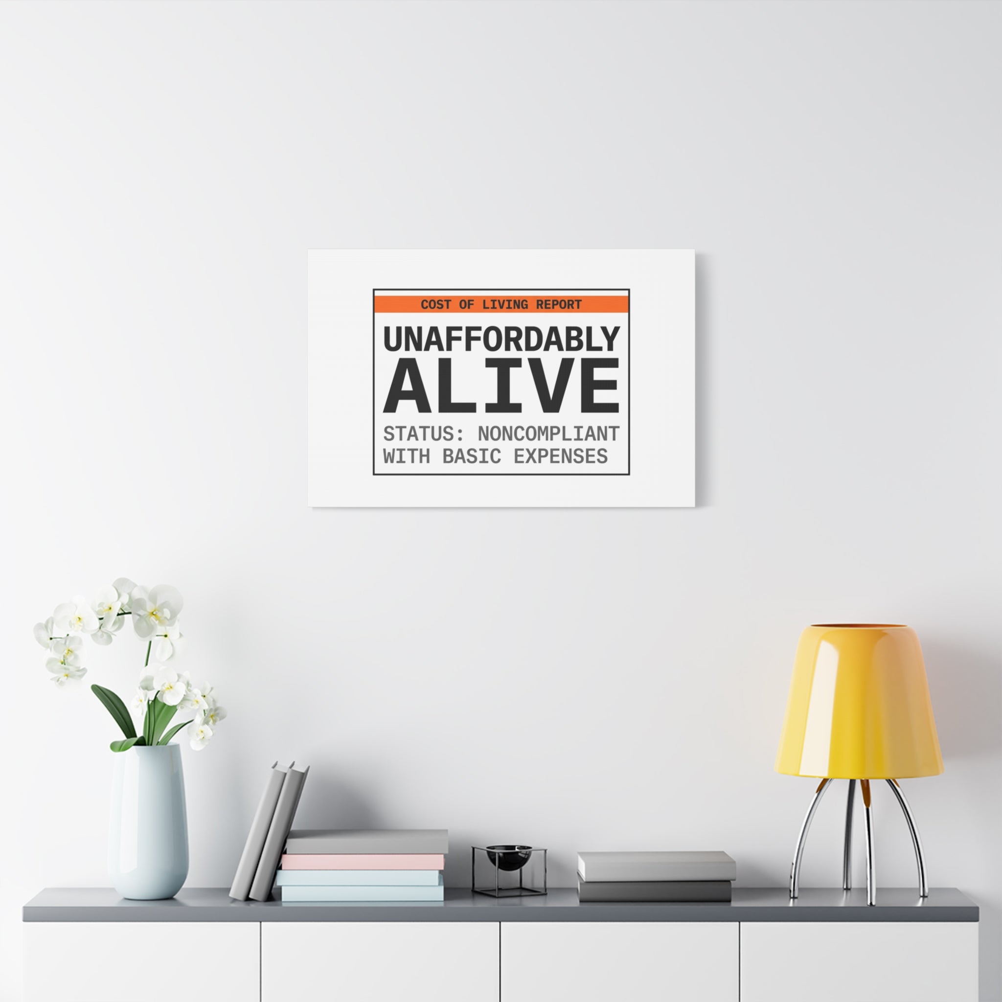 Unaffordably Alive Canvas | cost of living crisis, receipt aesthetic