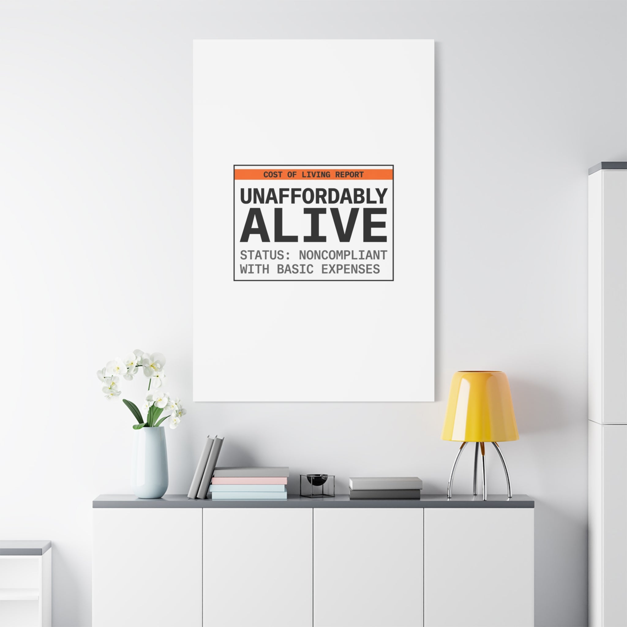 Unaffordably Alive Canvas | cost of living crisis, receipt aesthetic