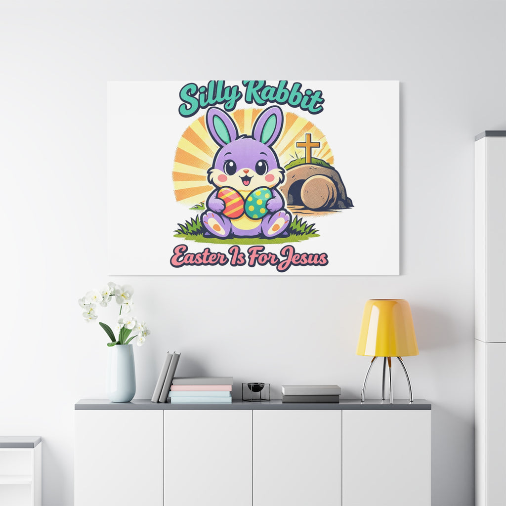 Easter Is For Jesus Bunny Canvas | Easter Christian, Faith-Based Pastel Retro