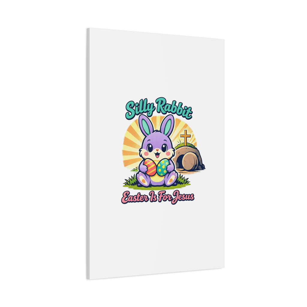 Easter Is For Jesus Bunny Canvas | Easter Christian, Faith-Based Pastel Retro