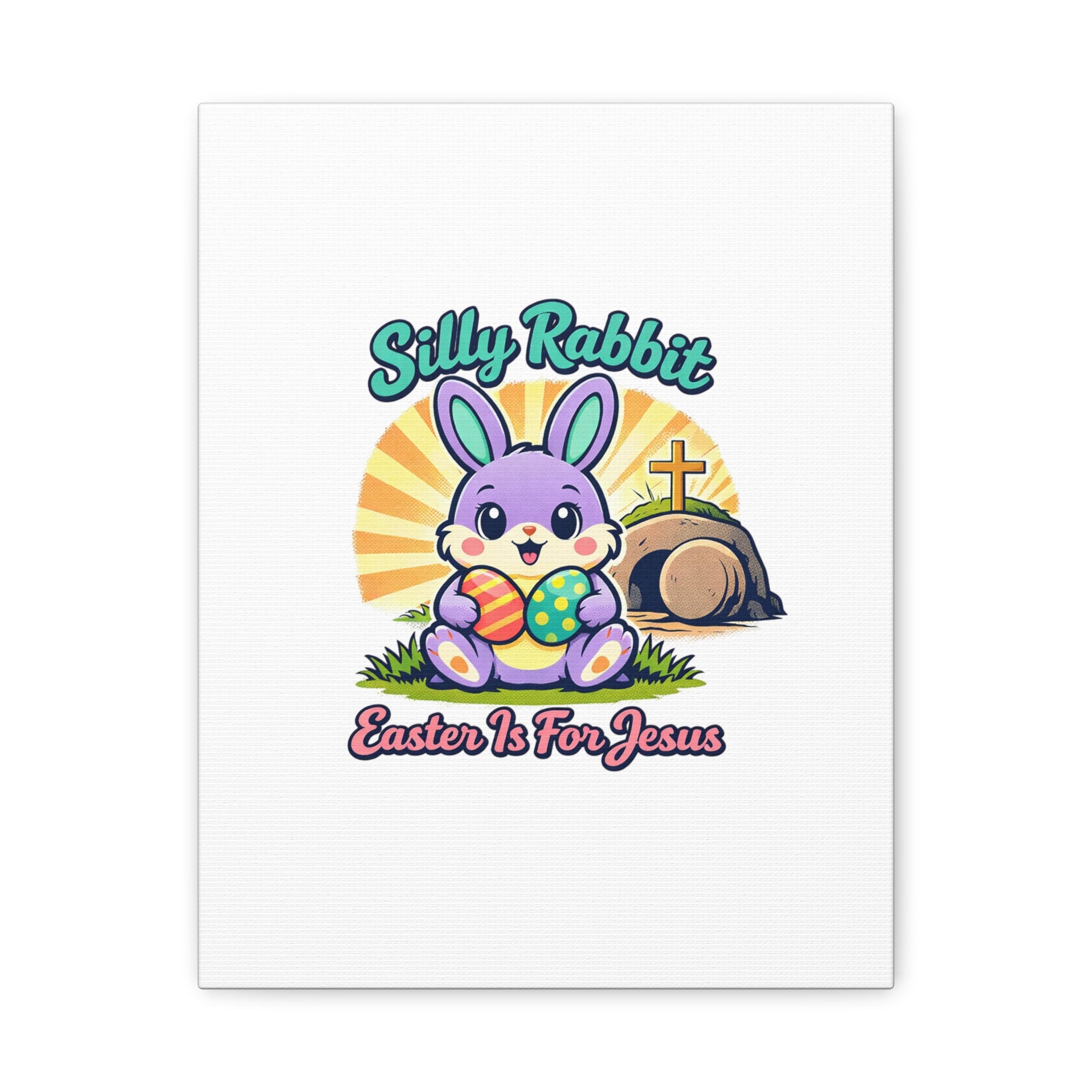 Easter Is For Jesus Bunny Canvas | Easter Christian, Faith-Based Pastel Retro