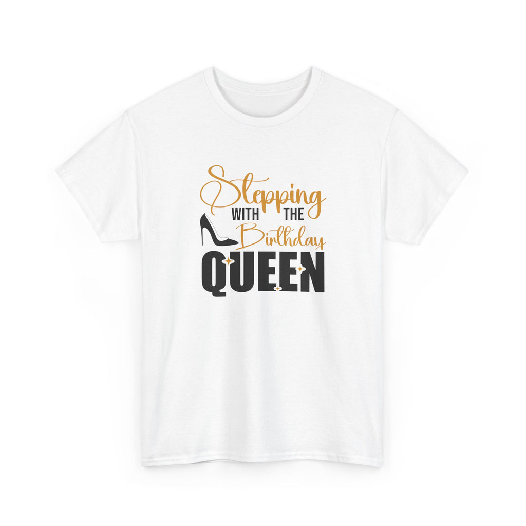 Birthday Queen T-Shirt — "Sleeping with the Birthday Queen" Graphic Tee